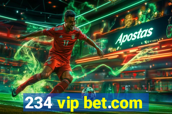 234 vip bet.com