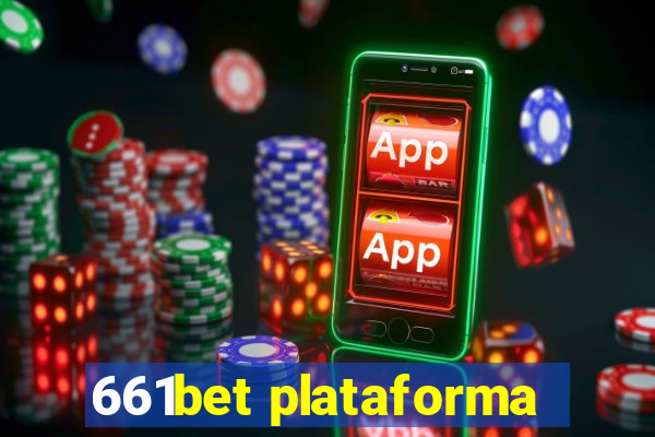 661bet plataforma