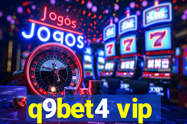 q9bet4 vip