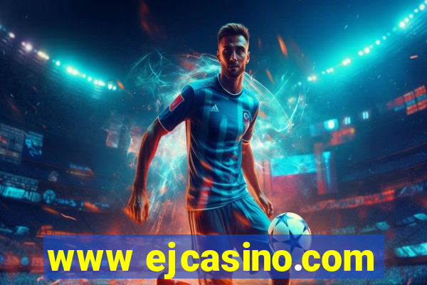 www ejcasino.com