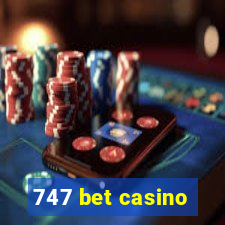 747 bet casino