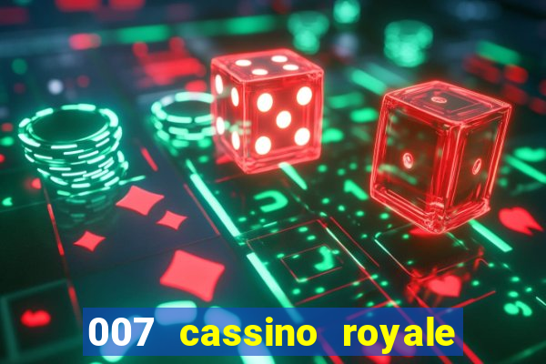 007 cassino royale download dublado avi