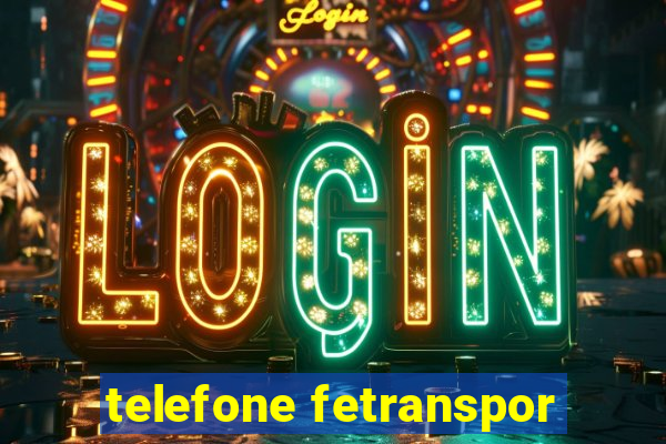 telefone fetranspor