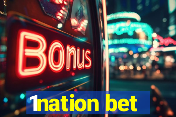 1nation bet