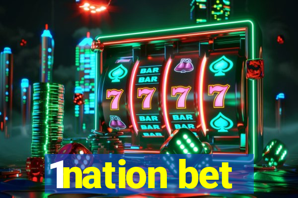 1nation bet