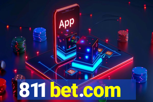 811 bet.com