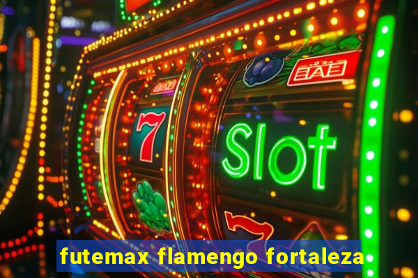 futemax flamengo fortaleza