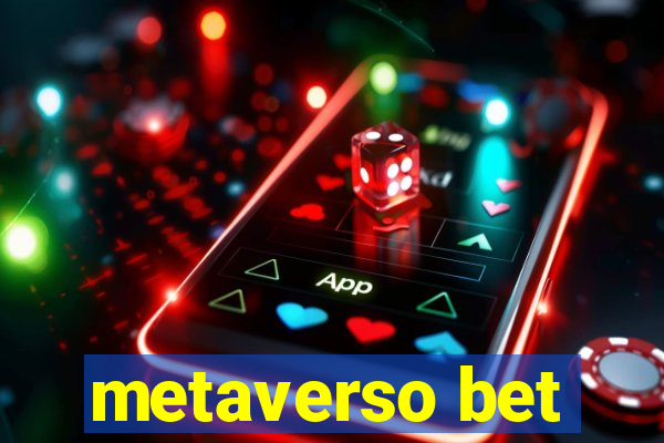 metaverso bet