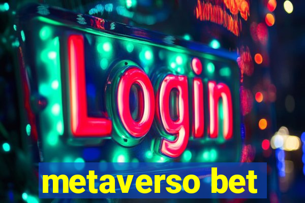 metaverso bet