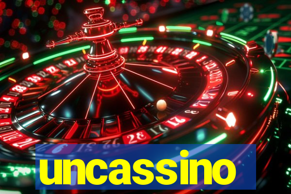 uncassino