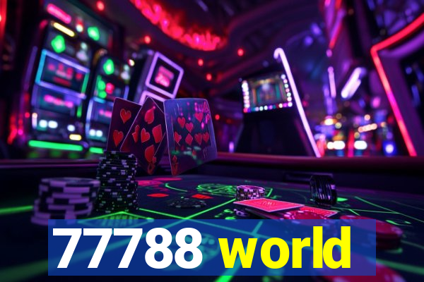 77788 world