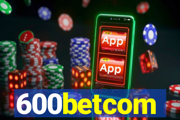 600betcom