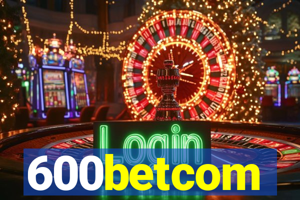 600betcom