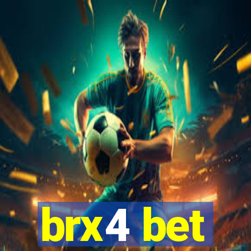 brx4 bet