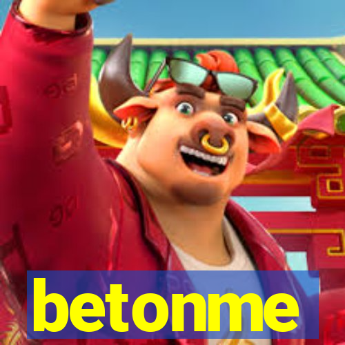 betonme