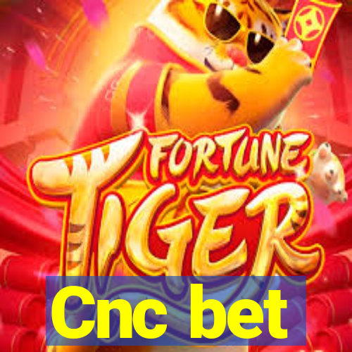 Cnc bet