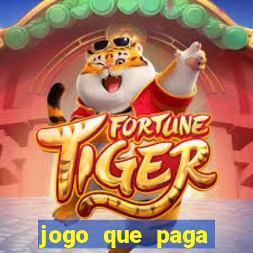 jogo que paga dinheiro de verdade sem precisar depositar