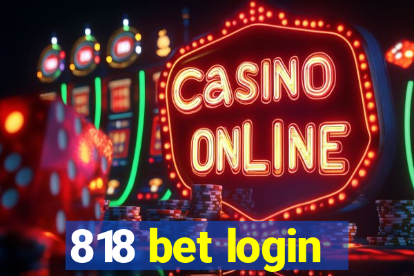 818 bet login