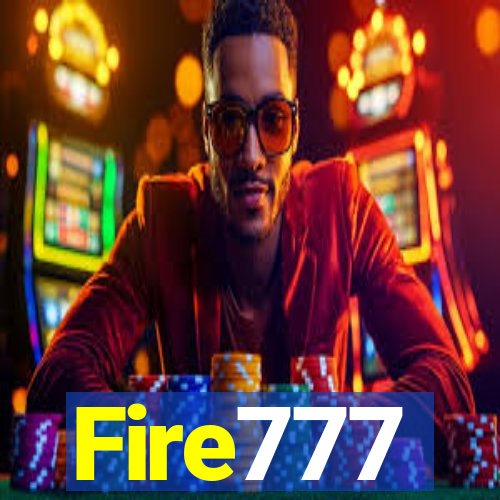 Fire777