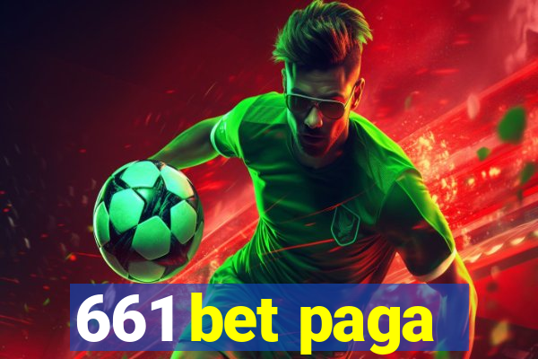 661 bet paga