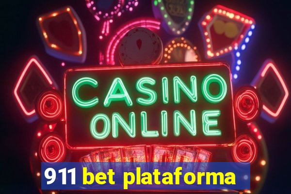 911 bet plataforma