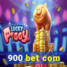 900 bet com