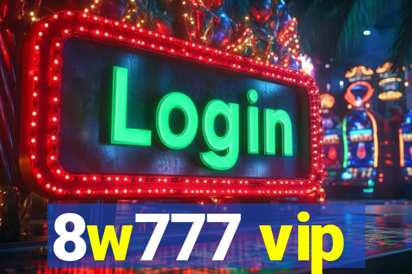 8w777 vip