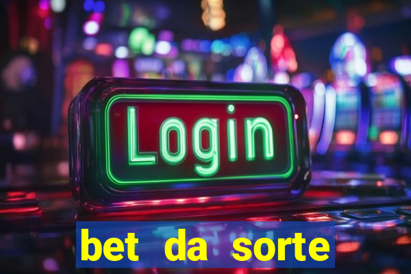 bet da sorte codigo promocional