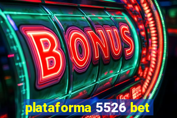 plataforma 5526 bet