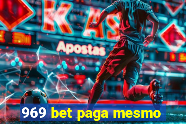 969 bet paga mesmo