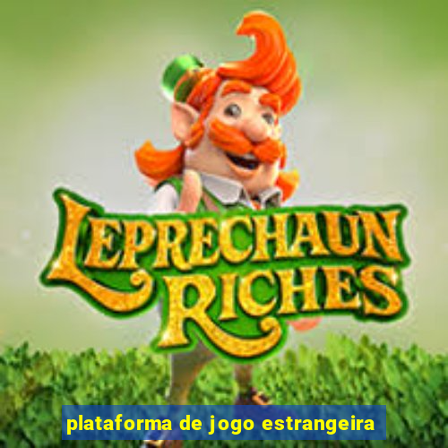 plataforma de jogo estrangeira