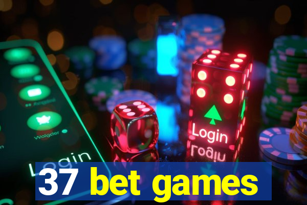 37 bet games