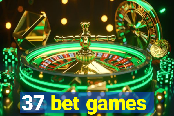 37 bet games