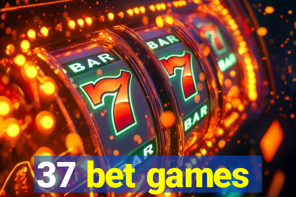 37 bet games