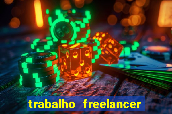 trabalho freelancer online digitador