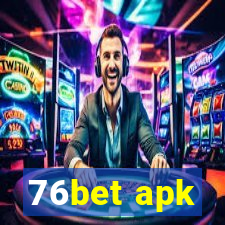 76bet apk