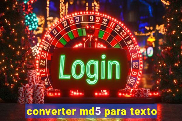 converter md5 para texto