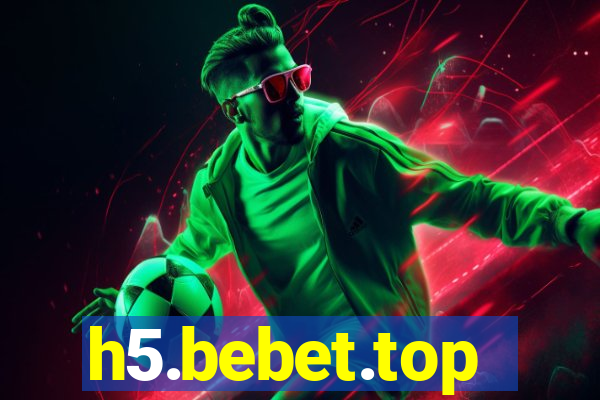 h5.bebet.top