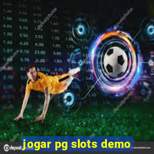 jogar pg slots demo