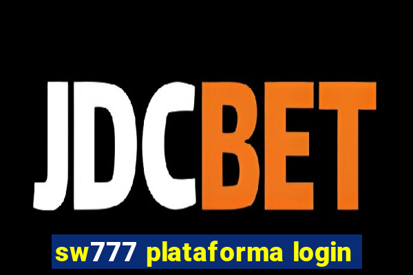 sw777 plataforma login