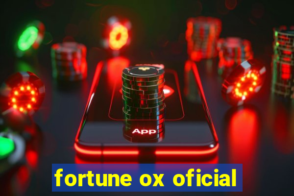 fortune ox oficial