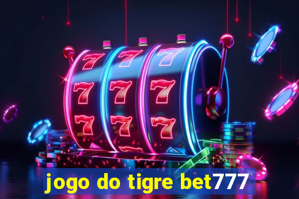 jogo do tigre bet777