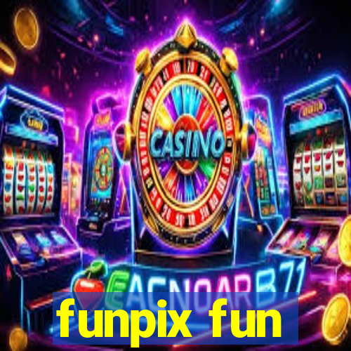 funpix fun