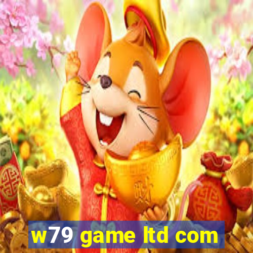 w79 game ltd com