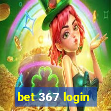 bet 367 login