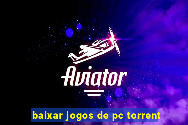 baixar jogos de pc torrent