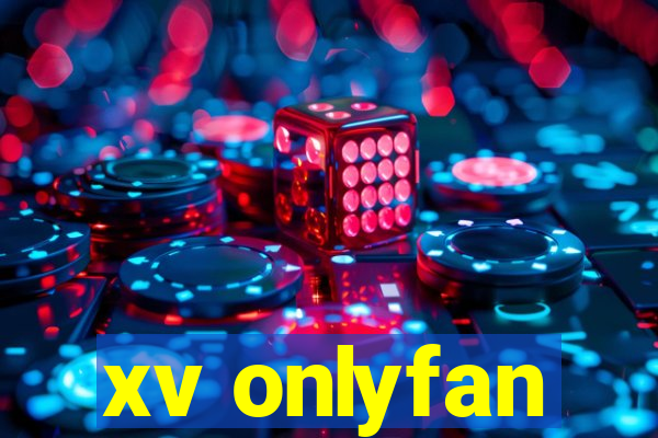 xv onlyfan