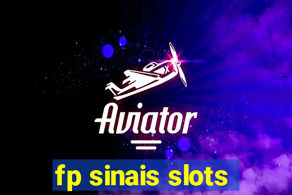 fp sinais slots