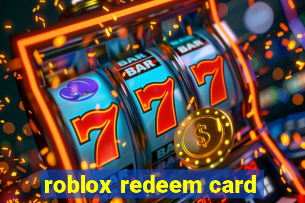 roblox redeem card