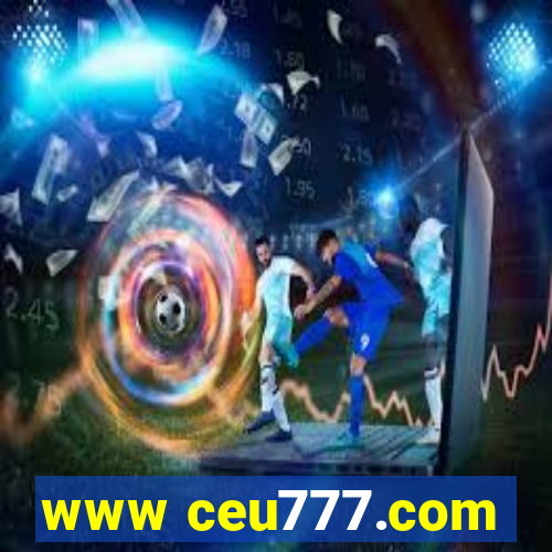 www ceu777.com